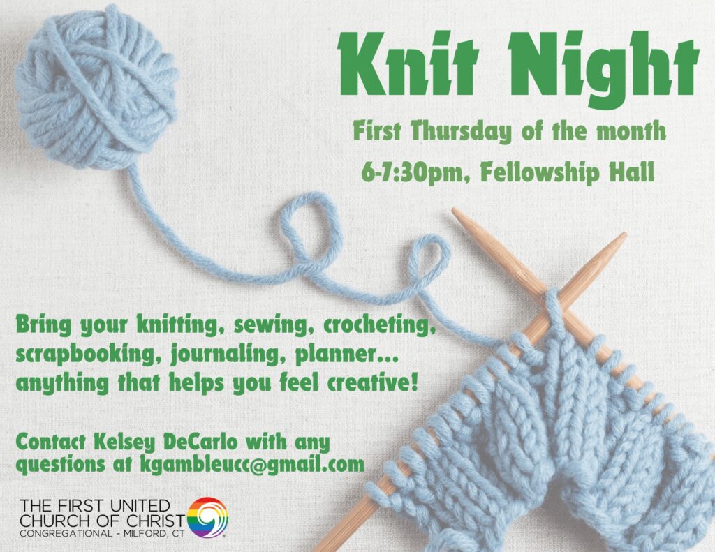 Knit Night at First United Church, Milford