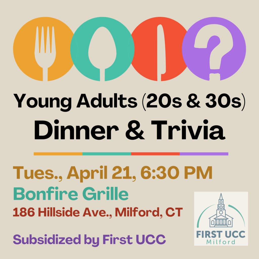 Young Adults (20’s & 30’s) Dinner & Trivia