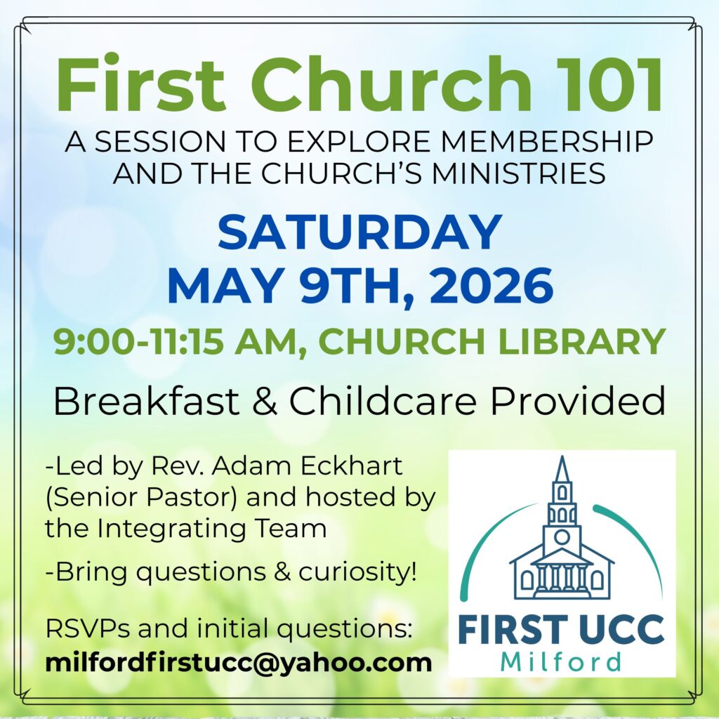 First Church 101 – Explore Church Membership and Church’s Ministries